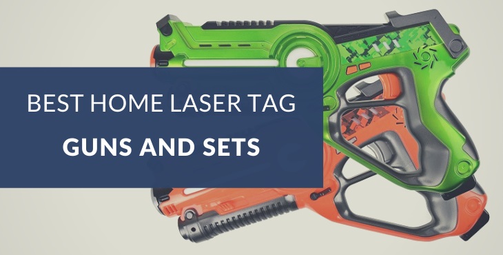 Best home laser tag guns and sets