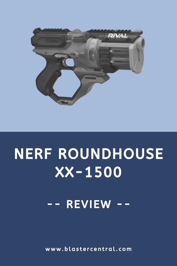 Review of the Nerf Rival Roundhouse XX-1500