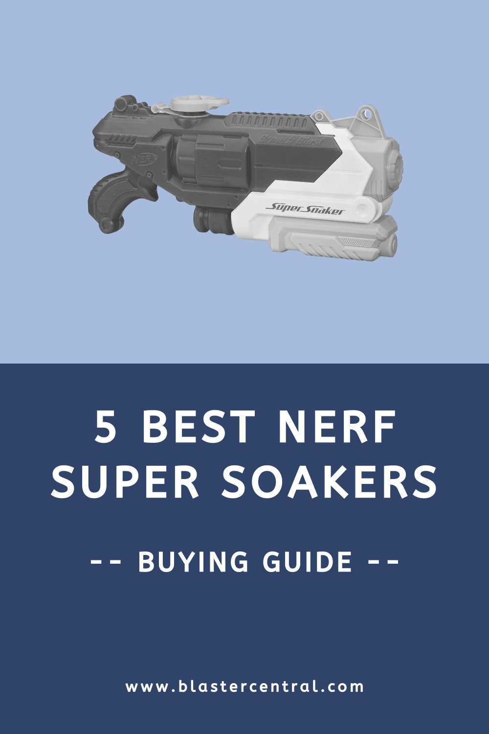 5 Best Nerf Super Soaker blasters