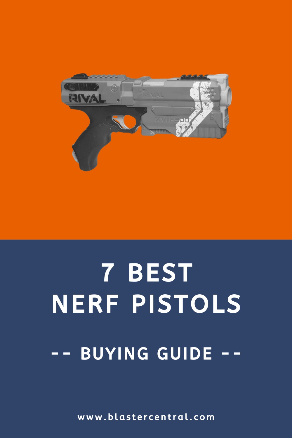 7 Best Nerf pistols (buying guide)